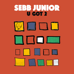U Got 2 (Original Mix)