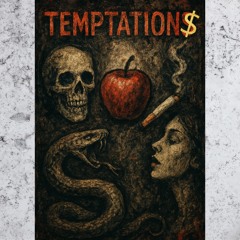 TEMPTATION$