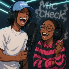 Mic Check (feat. $urfy Davis Jr.)