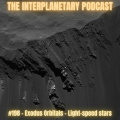 #198 - Exodus Orbitals - Light-speed stars
