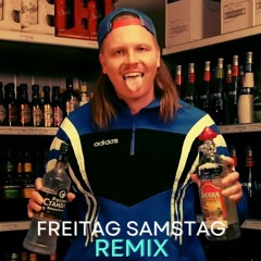 Freitag Samstag (Hardstyle Remix) ft. FiNCH, Harris & Ford