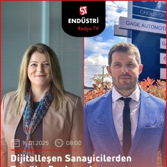 Doğuhan Alparslan Oğuzhan - Aylin T. Özden ile Dijitalleşen Sanayicilerden Tecrübe Paylaşımları