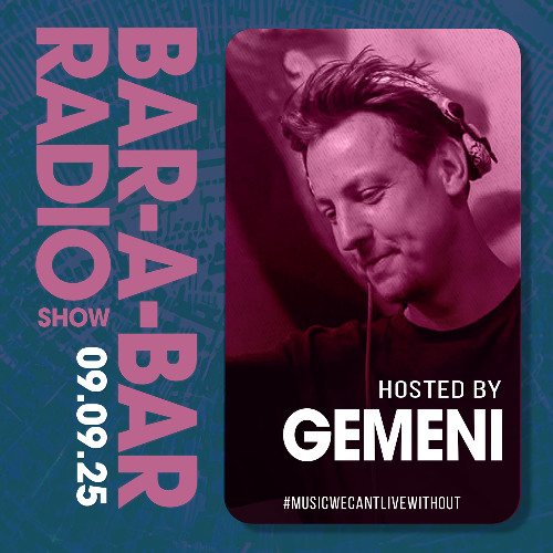 Bar-a-Bar Radio Show hosted by Gemeni 09.09.2025