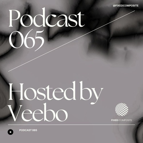 Podcast 065 • Hosted by Veebo (BE) 🇧🇪