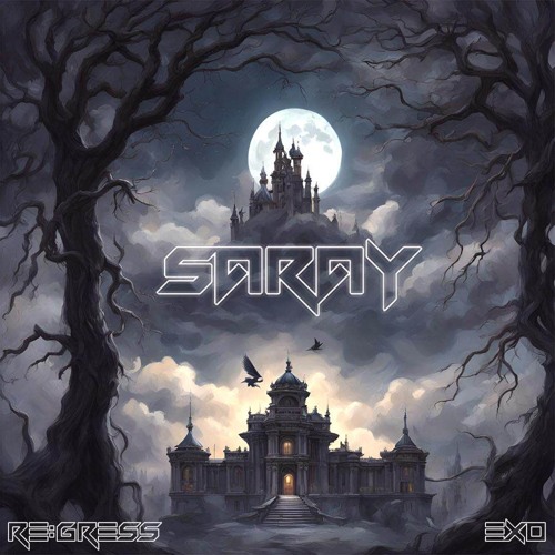 RE:GRESS x Exo - SARAY