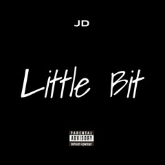 Little Bit (Prod. ID Crysis)