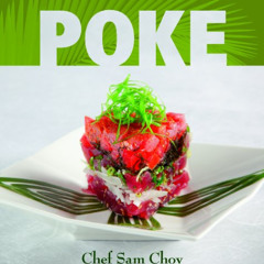 [ACCESS] PDF 📂 Poke by  Sam Choy [KINDLE PDF EBOOK EPUB]