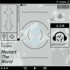 Restart The World