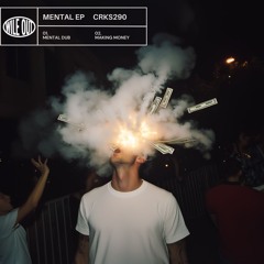 Crks290 - Mental EP [Wile Out](WOM054)