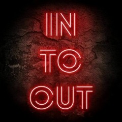 In to Out