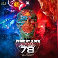 Amirtataloo - BEHESHT but it's lofi (Lofi version)