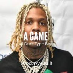 [FREE] Lil Durk Type Beat "A Game" (Prod. AyyBull!)