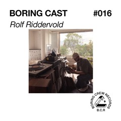 Boring Cast 016 - Rolf Riddervold
