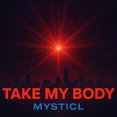 Take my Body