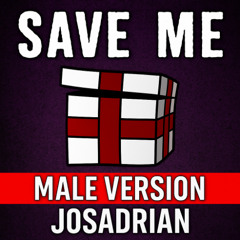 FNAF Cover en Español - Save Me (Male Version) by TryHardNinja & Not A Robot