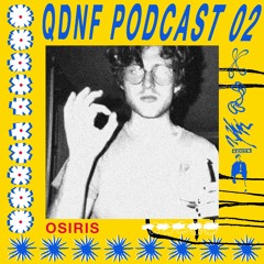QDNF Podcast [02] - Osiris