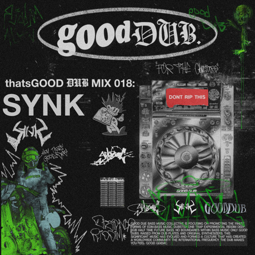 thatsGOOD DUB 018: SYNK