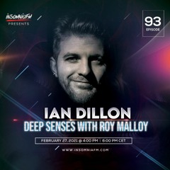 Deep Senses 093 - Roy Malloy (Guestmix by Ian Dillon) [February 2021]