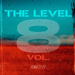 KingCoOxPro - The Level Vol.8 (Back To School)