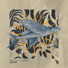 Meadow Dawn - Aquiver [Harabe Lab]