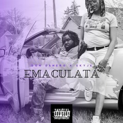 Emaculata Don D$nero X Skyje