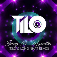 BoneyM - Rasputin - TiLo ft Long Nhật Remix