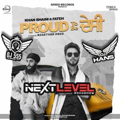 Proud To Be Desi - Remix - DJ SSS X DJ HANS