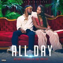 All Day (feat. Shayla The Artist)