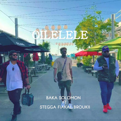 OILELELE (feat. STEGGA, Fiakal & BROUKII)