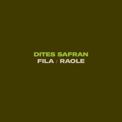 Dites Safran - Raole - MNBND014