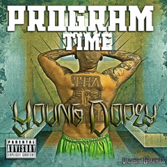 Young Dopey - Program Time Feat. NVM Nicc