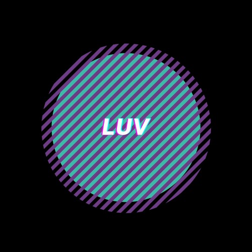 Luv (Camtrao Edit)