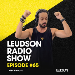 Leudson Radio Show Episode 065