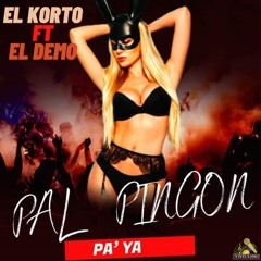 Pal Pingon Pa'ya (feat. El Demo)