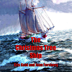 [Get] KINDLE 💔 The Christmas Tree Ship by  Cris Kohl,Joan Forsberg,Charles Huddlesto