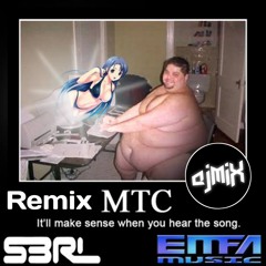 S3RL - MTC (AJMix Bro Dubstep Remix)
