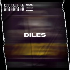 DILES RKT [CHILL]