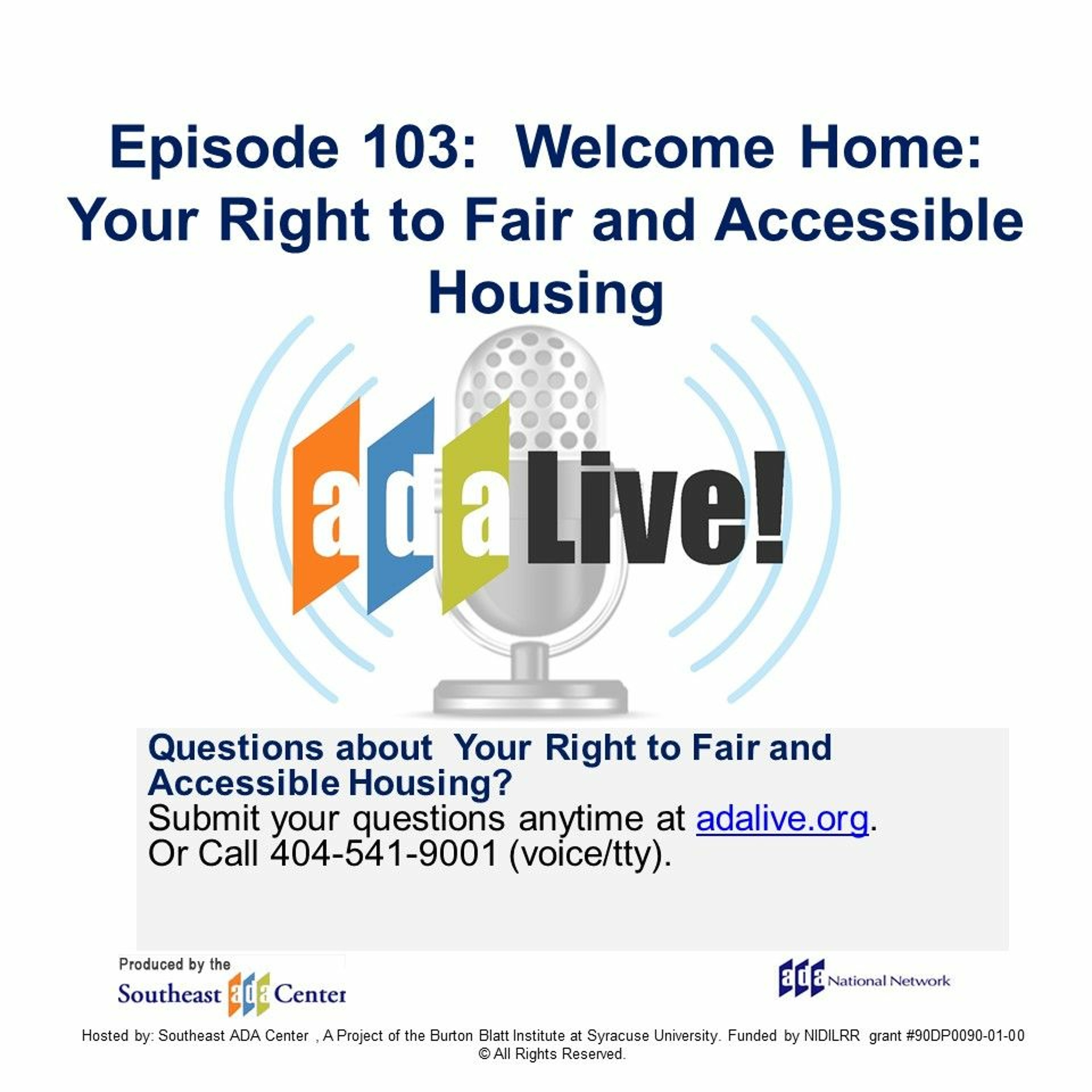 Episode 103: Welcome Home: Your Right to Fair and Accessible Housing episode artwork