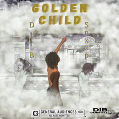 D1B Snxxp - Golden Child (Prod. Depo)