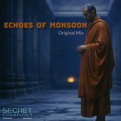 Echoes of Monsoon (Original Mix)