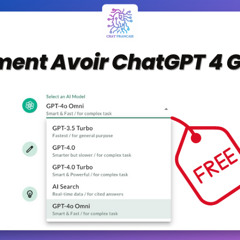 Chat GPT Gratuit - Comment Avoir ChatGPT 4 Gratuit : Guide Complet et Astuces