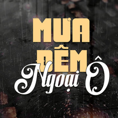 Mưa Đêm Ngoại Ô