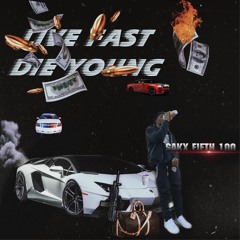 Sakx Fifth 100 -Live Fast Die Young Prod. Jakesand
