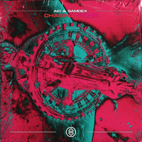 Aki X Samdex - Chasing Stars