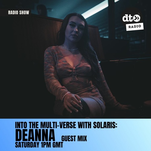 Into the Multi-Verse with Solaris Records: Deanna Guest Mix