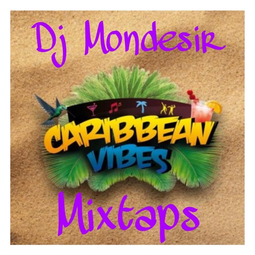 DJ MONDESIR - Caribbean Vibes