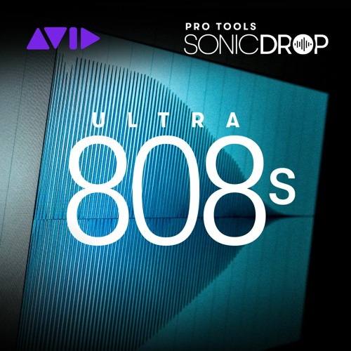Stream Pro Tools | Sonic Drop — Ultra 808s — Audio Sample by Avid | Listen  online for free on SoundCloud