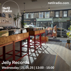 Jelly Records - 21st May 2025