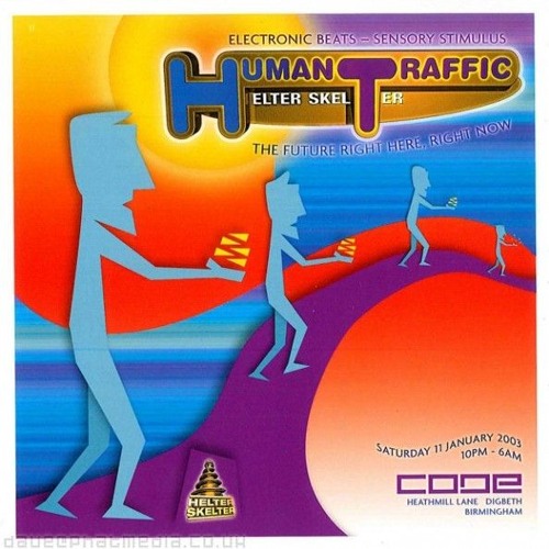 Radium Trance Generators @ Helter Skelter - Human Traffic - Volume 4 (11/01/2003)