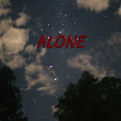 Alone (LikeaStoneRemix)